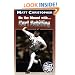 On the Mound with ... Curt Schilling (Matt Christopher)