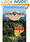 Extra Virgin: A Young Woman Discovers the Italian Riviera, Where Every Month Is Enchanted
