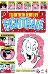 Twentieth Century Eightball (20th Century Eightball)