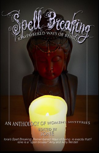 Spell Breaking: Remembered Ways of Being