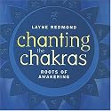 Chanting the Chakras: Roots of Awakening