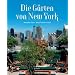 Die G�rten von New York
