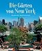Die G�rten von New York