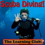 Scuba Diving! Learn About Scuba Diving And Learn To Read - The Learning Club! (45+ Photos of Scuba Diving)