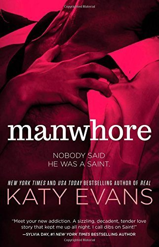 Manwhore (The Manwhore Series Book 1) (Marshals of Maverick County) by Katy Evans (2015-03-26)