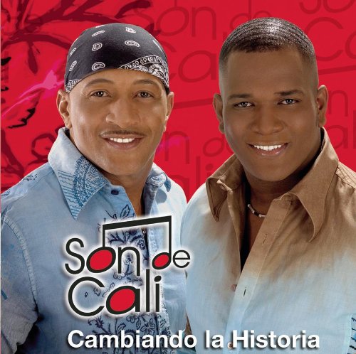 Son de Cali - Cambiando la Historia - Zortam Music