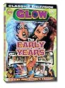 GLOW: Gorgeous Ladies of Wrestling - The Early Years Vol. 1