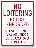 SmartSign 3M Engineer Grade Reflective Sign, Legend "No Loitering Police Enforced", Bilingual Sign, 24" high x 18" wide, Red on White