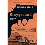 Slayground: A Parker Novel (Parker Novels)