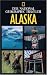  : National Geographic Traveler - Alaska