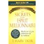 Les secrets d'un esprit millionnaire : Passer ma�t&hellip de T. Harv Eker