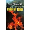 Col�re et Temps : Essai politico-psychologique
