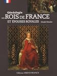 G�n�alogie des rois de France et �pou...