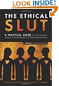 The Ethical Slut: A Roadmap for Relationship Pioneers