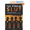 The Ethical Slut: A Roadmap for Relationship Pioneers