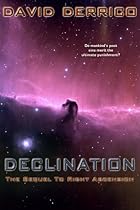 Declination (Edge of Apocalypse Series, Book 2) Declination (Edge of Apocalypse Series, Book 2)