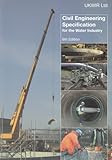 Civil engineering specification for the water industry