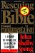 Rescuing
the
Bible
from
Fundamentalism:
Bishop
Rethinks
the
Meaning
of
Scripture