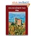 Pfalz - Ein sch�ner Tag. Die 111 Top-Tipps f�r Touren in der Toskana Deutschlands. Entdecken, Erleben, Einkehren