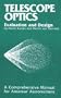 Telescope Optics : Complete Manual for Amateur Astronomers