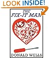 The Fix-it Man (A Story Of True Love And Revenge)