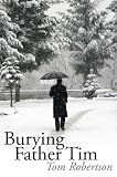Burying Father Tim