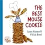 The Best Mouse Cookie (If You Give...)