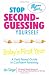 Stop Second-Guessing Yourself--Baby's First Year: A Field-Tested Guide to Confident Parenting (Momma Said)
