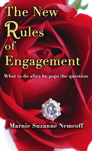 The New Rules of Engagement - What to do after he pops the question