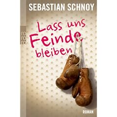 Lass uns Feinde bleiben