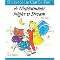 Midsummer Night's Dream (For Kids) (Shakespeare Can Be Fun Series) (Paperback)