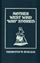 Mother West Wind Why Stories