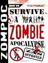 How to Survive a Zombie Apocalypse