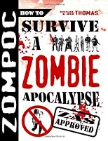 How to Survive a Zombie Apocalypse