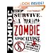 Zompoc: How to Survive a Zombie Apocalypse