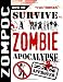 Zompoc: How to Survive a Zombie Apocalypse