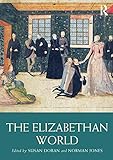 The Elizabethan world
