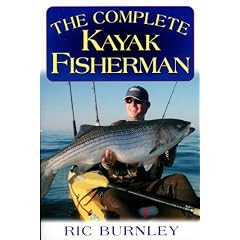 The Complete Kayak Fisherman