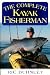 The Complete Kayak Fisherman