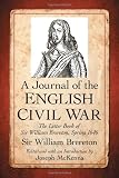 A journal of the English Civil War : the letter book of Sir William Brereton, spring 1646