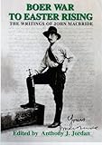 Boer War to Easter Rising : the writings of John MacBride
