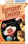 Different Engines: How Science Drives Fiction and Fiction Drives Science
