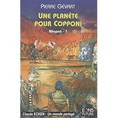 Khopn�, Tome 1 : Une plan�te pour Copponi