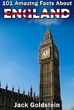 101 Amazing Facts About England