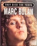 Marc Bolan (They Died Too Young)