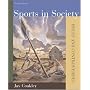 Sports in Society: Issues and Controversies, Ninth Edition