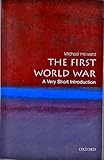 The First World War: A Very Short Introduction
