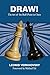 Draw!: The Art of the Half-Point in Chess