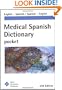 Medical Spanish Dictionary Pocket: English-spanish, Spanish English (single Copy)