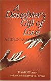 A Daughters Gift of Love